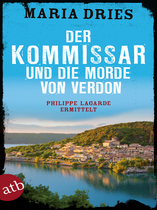 Title details for Der Kommissar und die Morde von Verdon by Maria Dries - Available